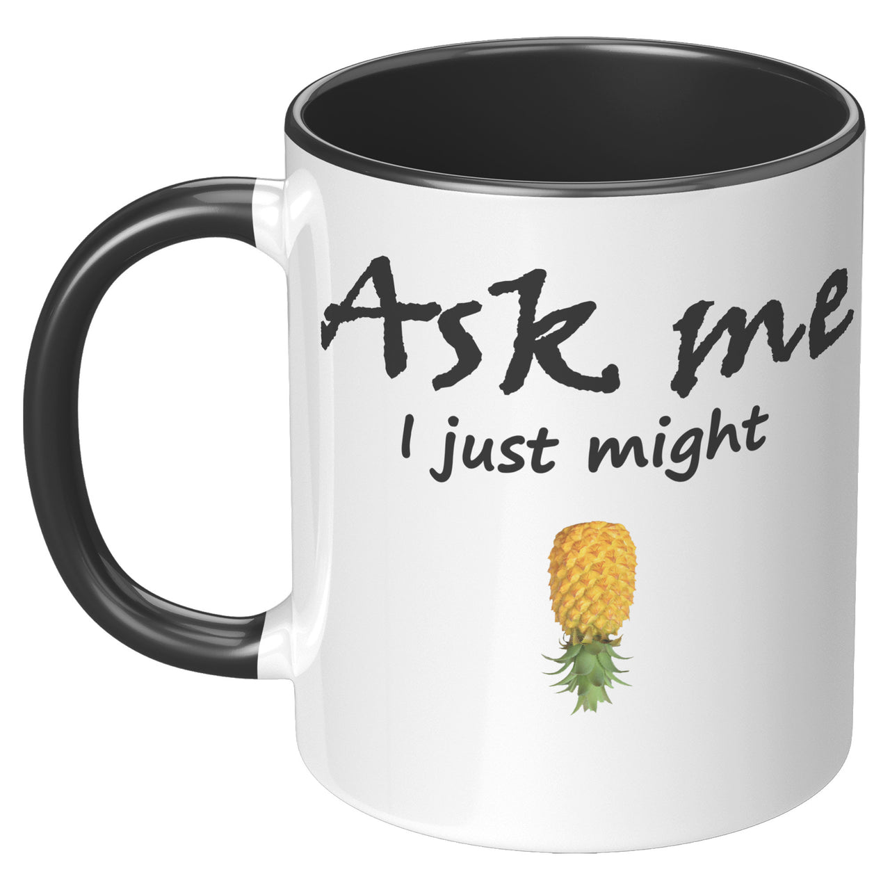 Ask me Pineapple