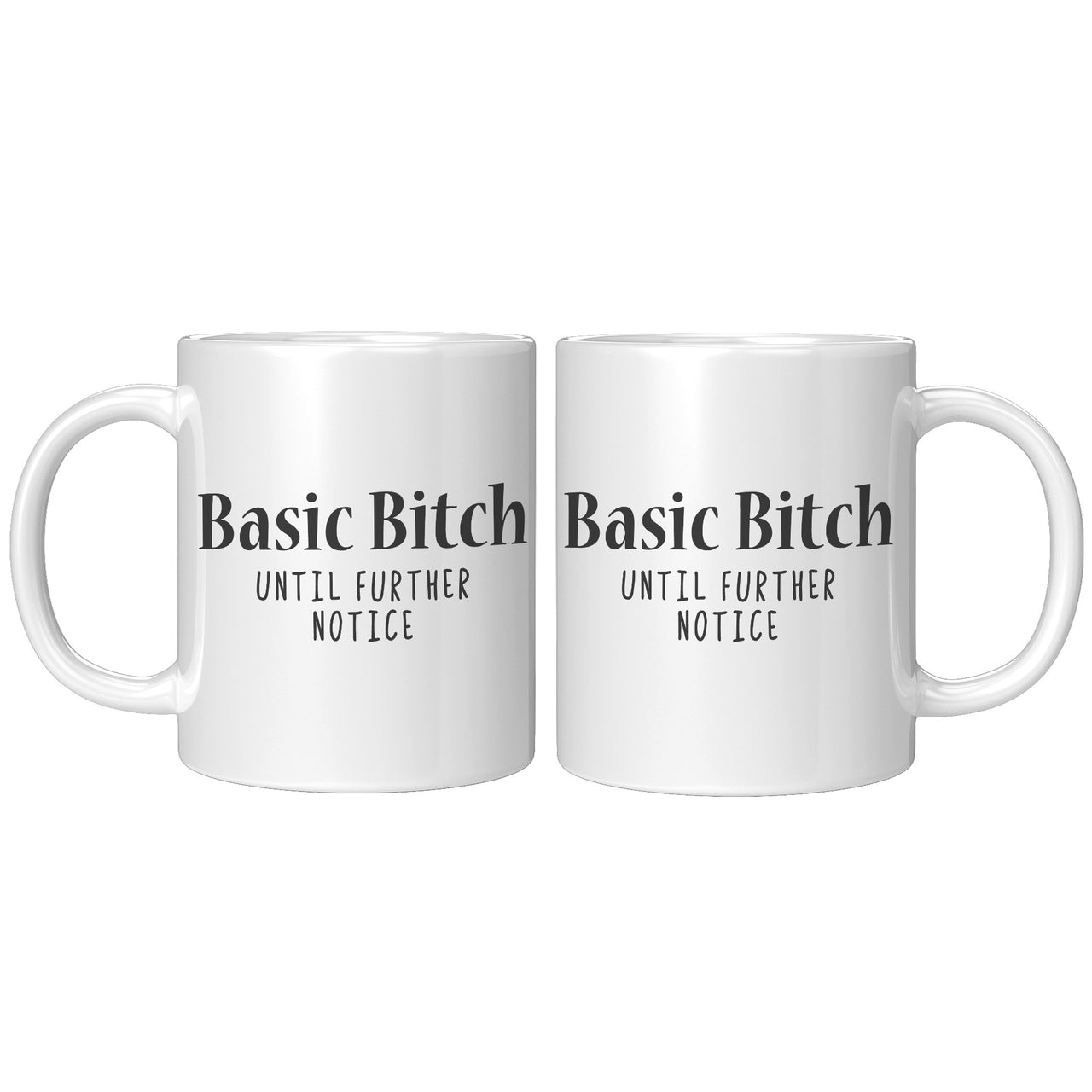 BASIC BITCH