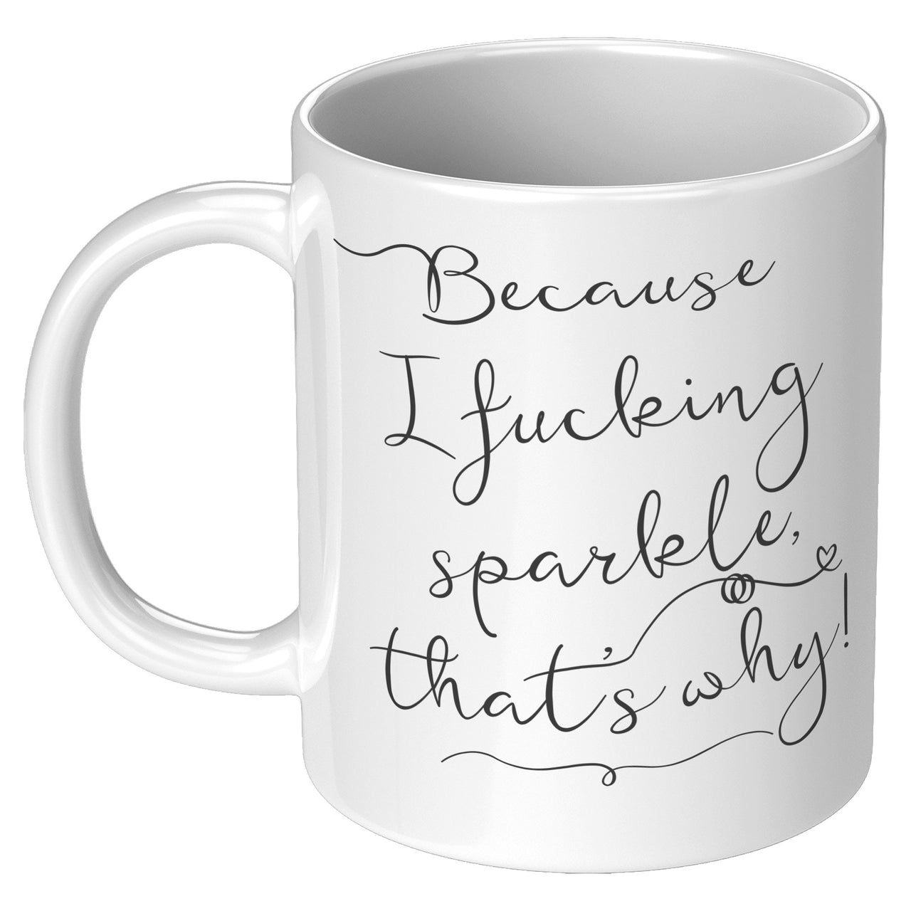 BECAUSE I SPARKLE