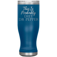 Thumbnail for PROBABLY DIET DR PEPPER